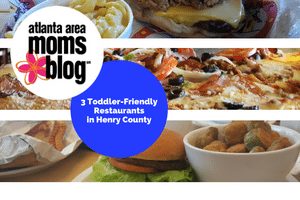 3 Toddler-Friendly Restaurants in Henry County