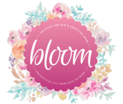 Bloom: An Event for New & Expecting Moms