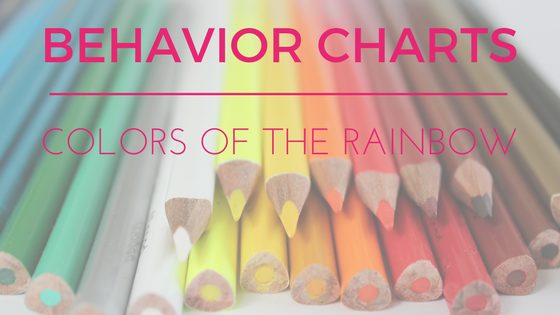 Colors of the Rainbow : Behavior Charts | Atlanta Area Moms Blog