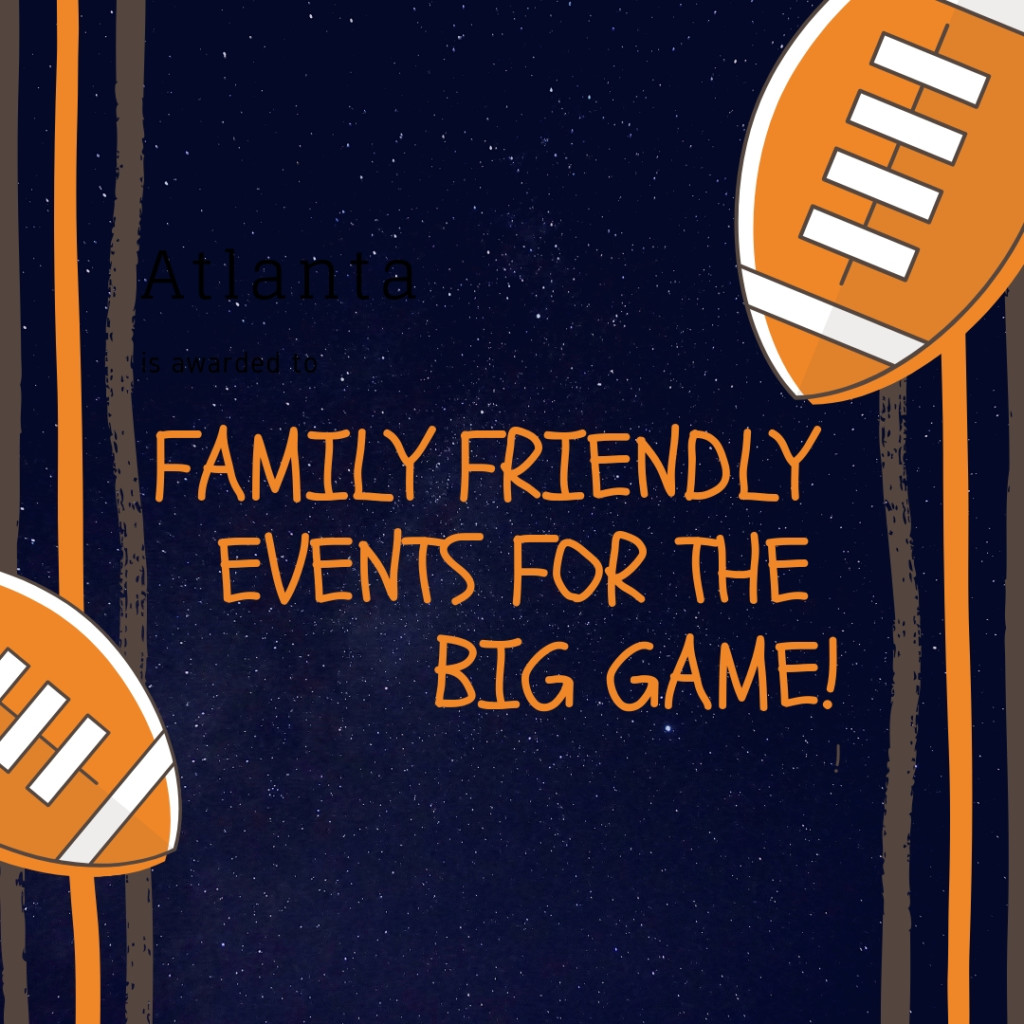 What to do Around Town for the "Big Game"