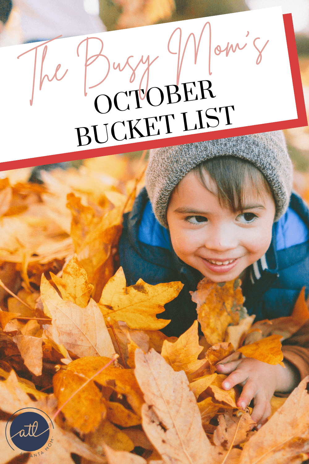 The Busy Mom’s October Bucket List