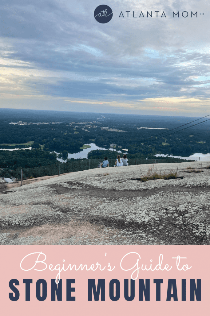 Beginner's Guide to Stone Mountain