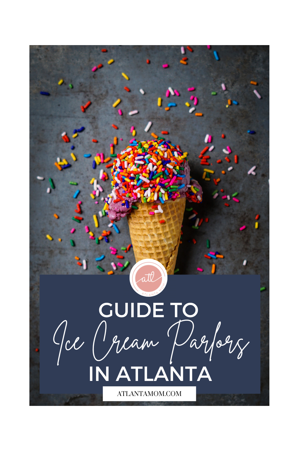 A Guide to Atlanta’s Favorite Ice Cream Spots