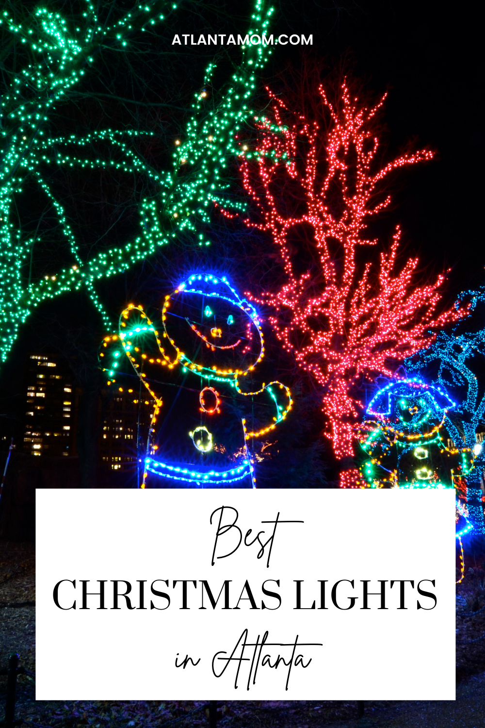 Best Christmas and Holiday Lights in Atlanta