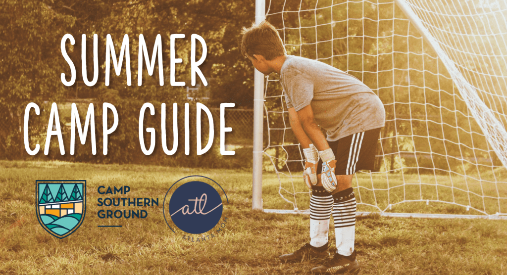 2022 Atlanta Area Summer Camp Guide