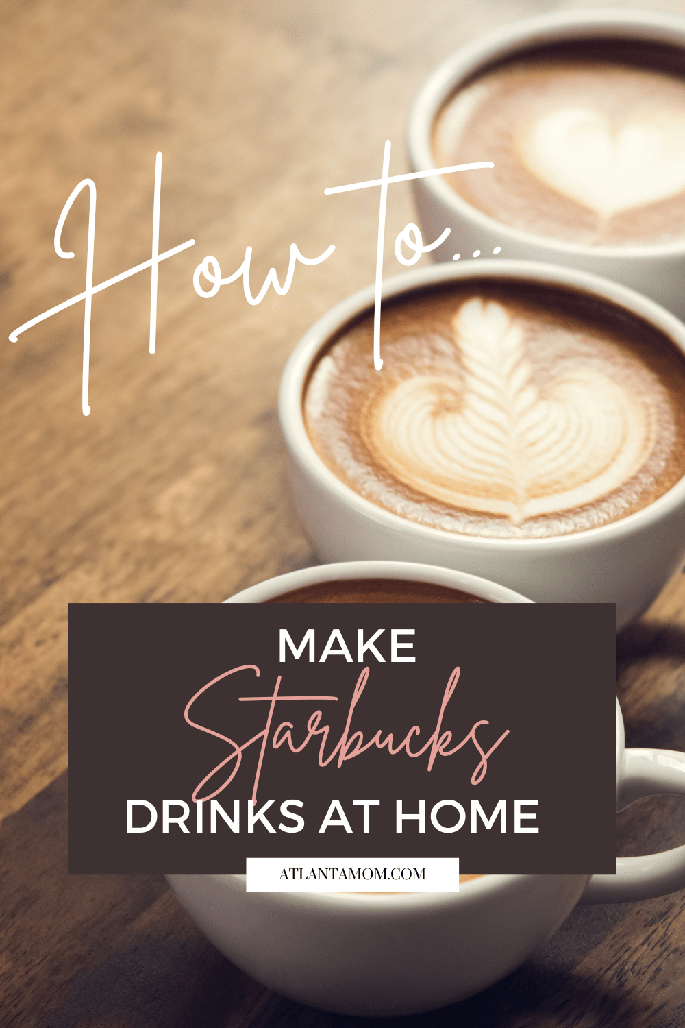 Starbucks Drinks at Home