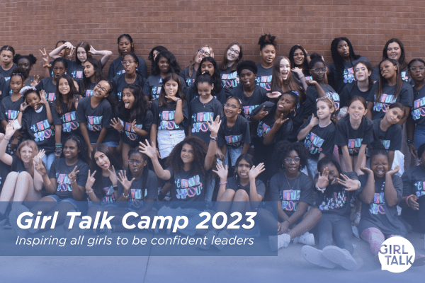 Girl Talk Camp